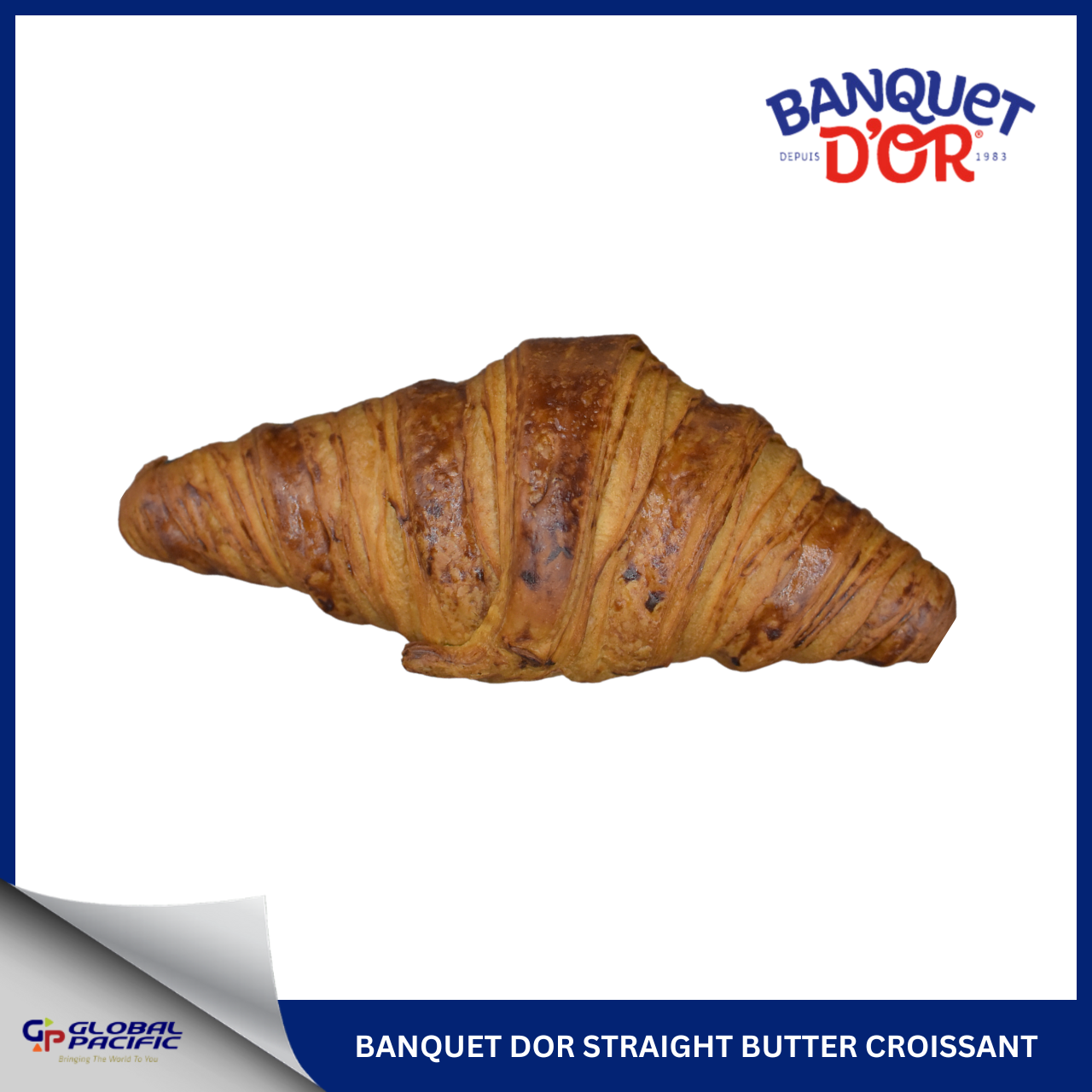 BANQUET D'OR STRAIGHT BUTTER CROISSANT 75GX96 - 50% OFF (MNL ONLY)