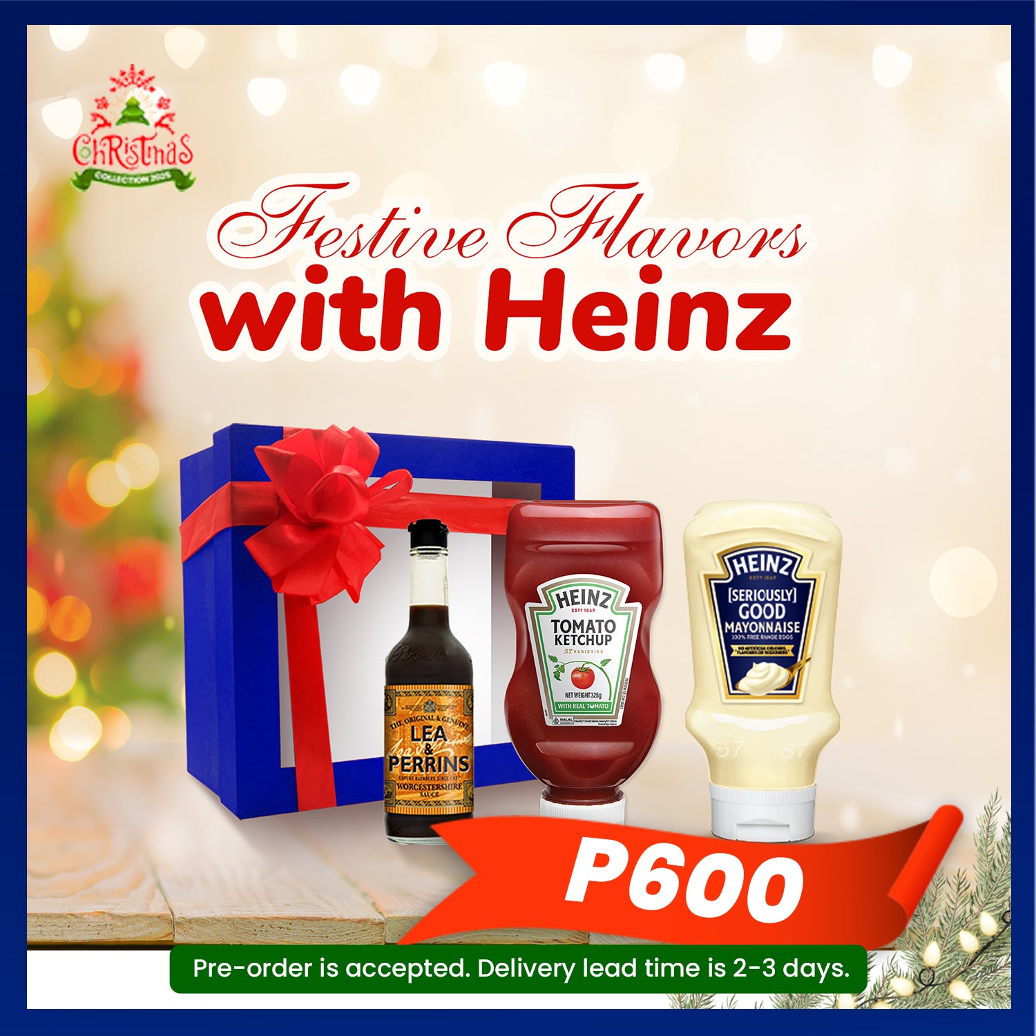 FESTIVE FLAVOR WITH HEINZ