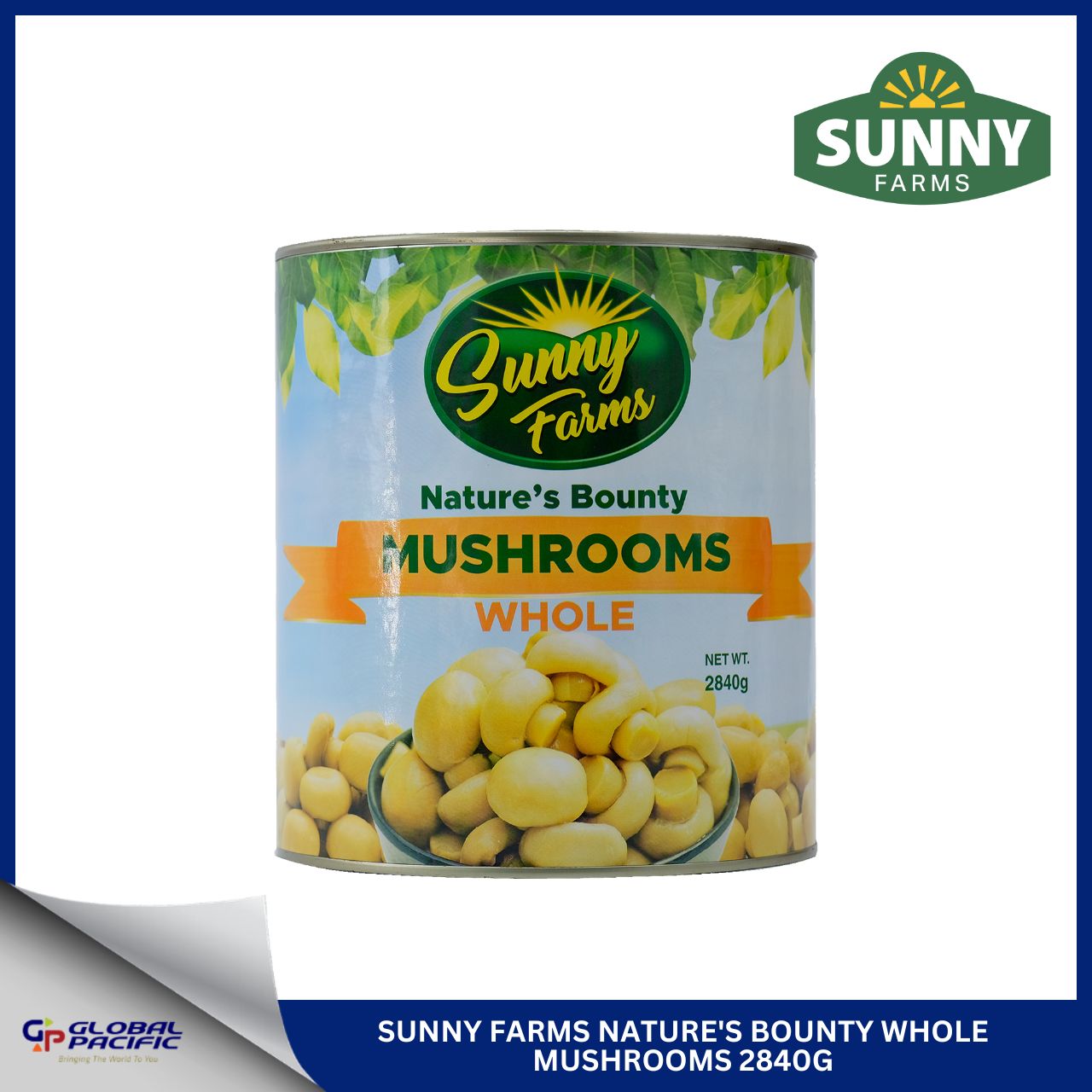 SUNNY FARMS NATURE'S BOUNTY WHOLE MUSHROOMS